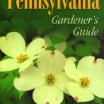 Garden Book Review:Pennsylvania Gardener’s Guide by Liz Ball