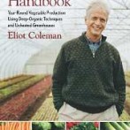 Garden Book Review:Winter Harvest Handbook by Eliot Coleman