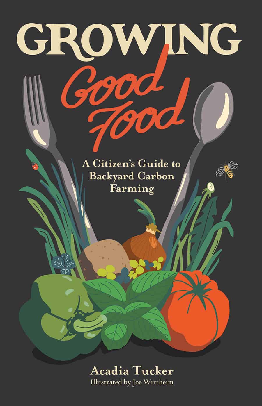 growing good food acadia tucker book review