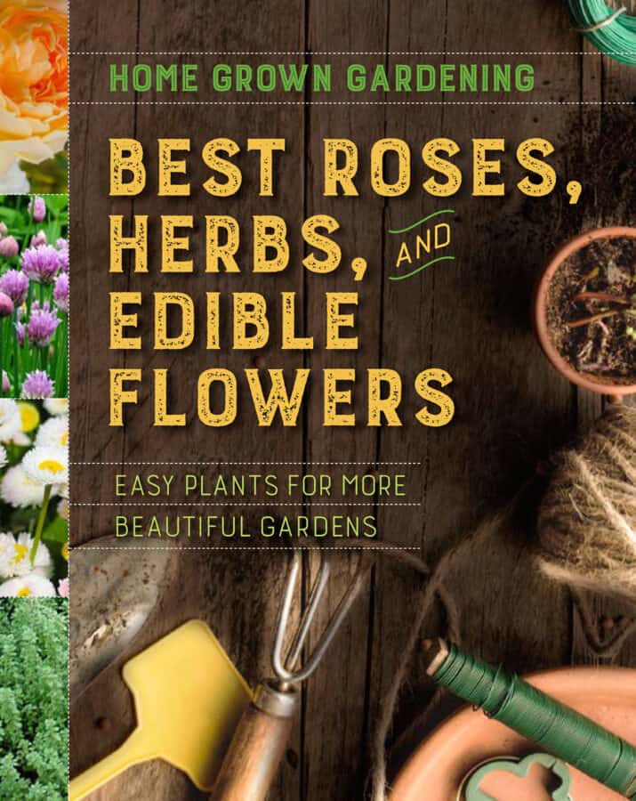 best roses herbs edible flowers book
