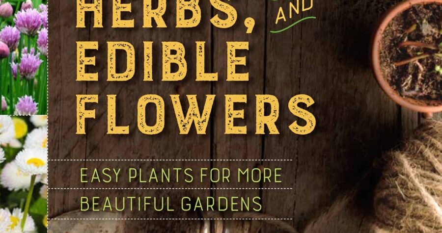 best roses herbs edible flowers book