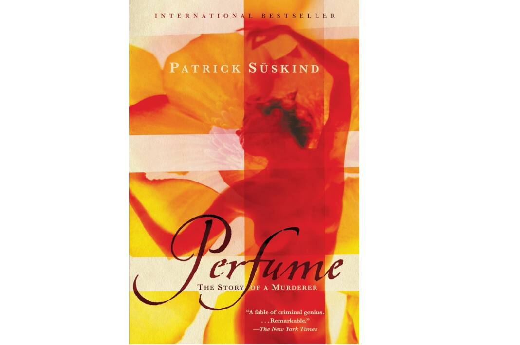 Perfume The Story of a Murderer by Patrick Süskind