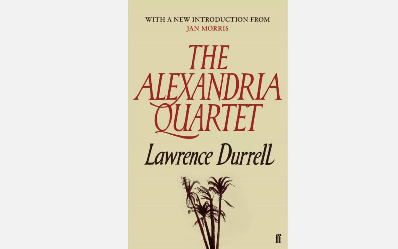 The Alexandria Quartet by Lawrence Durrell
